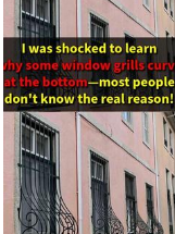 This Is Why Some Window Grills Have a Curve at the Bottom