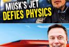 Elon Musk’s FASTESTS Hypersonic Jet Reaching The Speed Of Light Defies All Physics